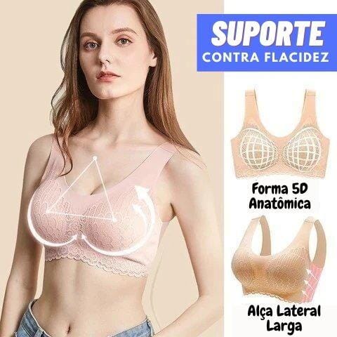 Sutiã Confort Max 5D - Segurança e Firmeza te deixando mais bela!
